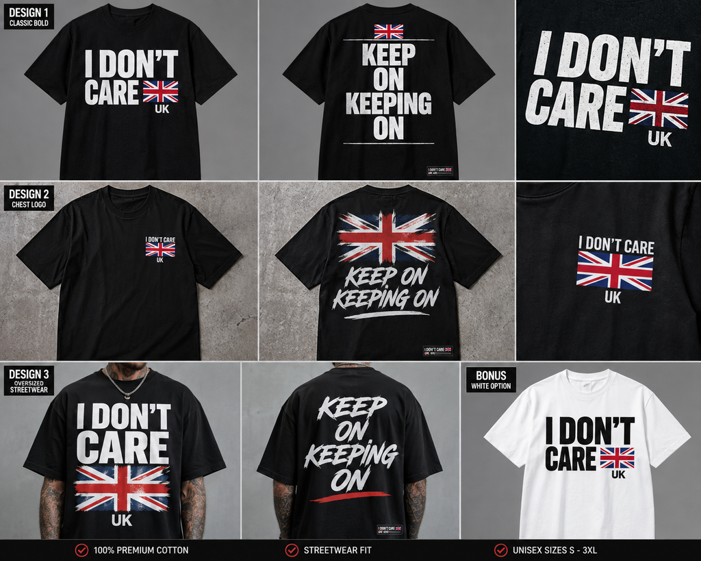 I DONT CARE UK 🇬🇧T-Shirt
